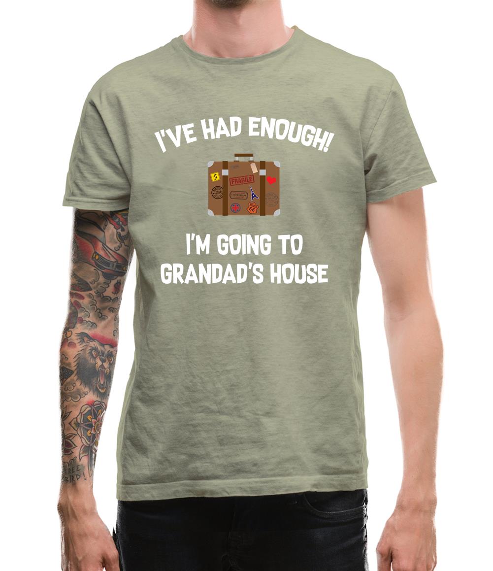I'm Going To Grandad'S House Mens T-Shirt I'm Going To Grandad'S House Mens T-Shirt
