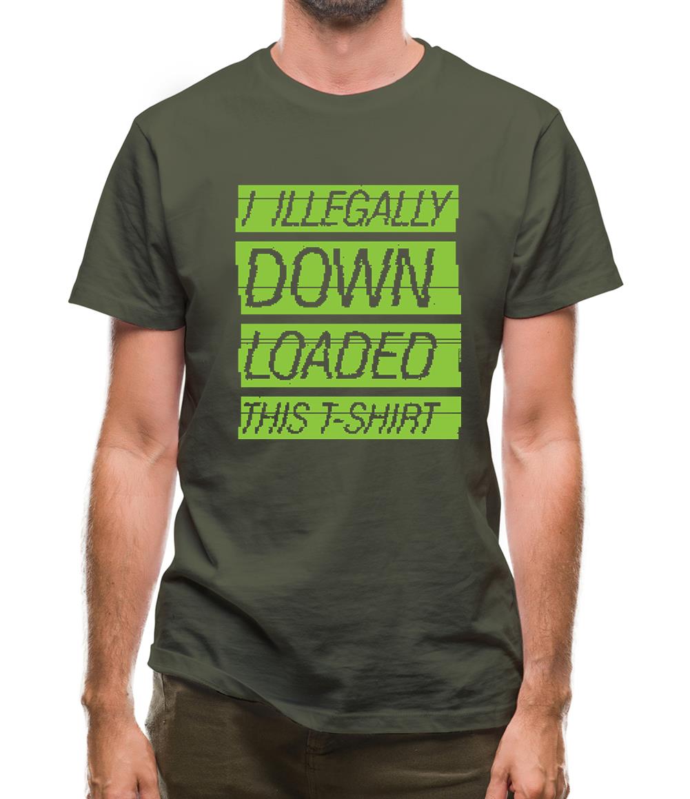 I Illegally Downloaded This T Shirt Mens T-Shirt I Illegally Downloaded This T Shirt Mens T-Shirt