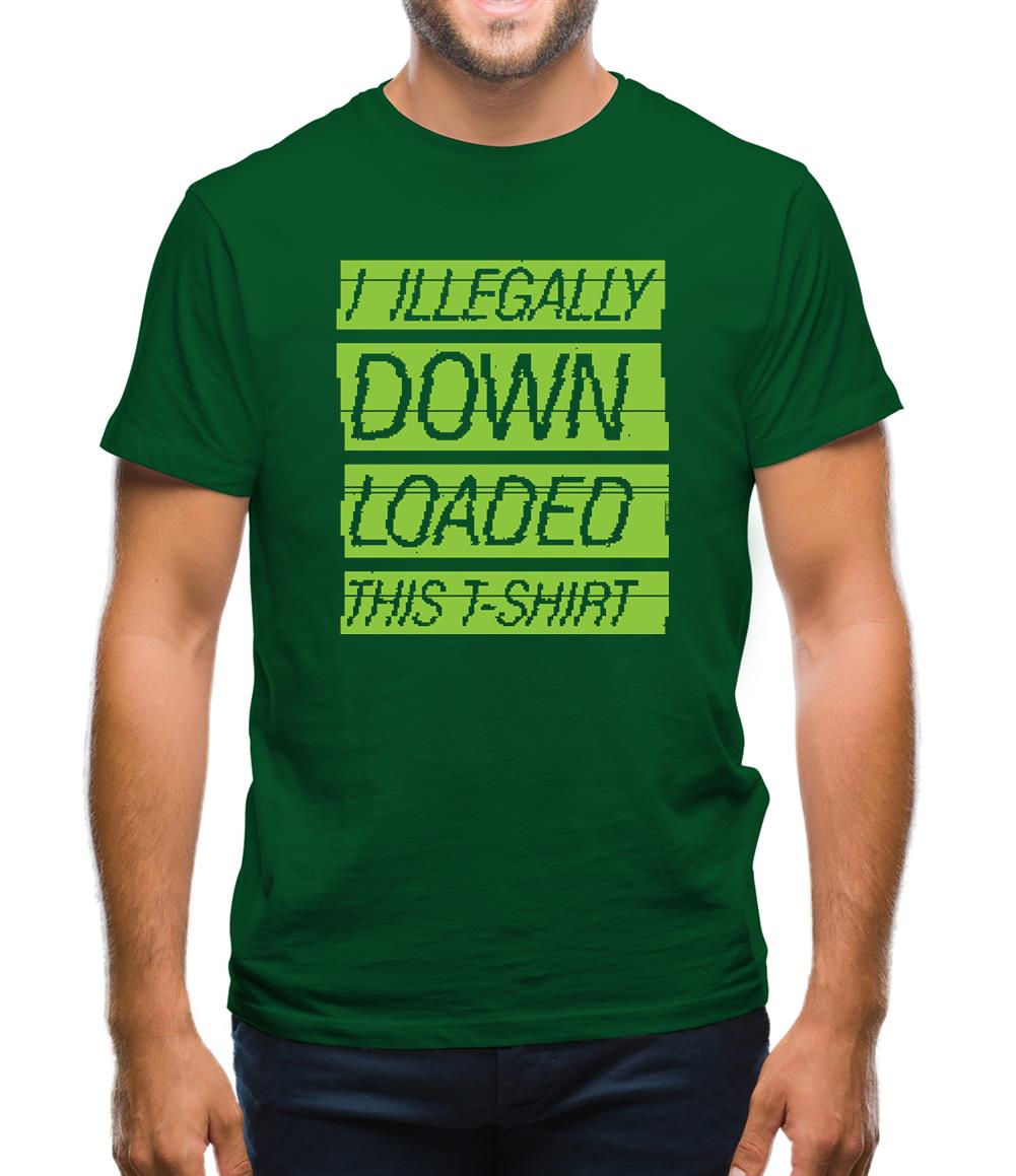 I Illegally Downloaded This T Shirt Mens T-Shirt I Illegally Downloaded This T Shirt Mens T-Shirt