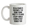 In Alcohol's Defence I've Done Stupid Stuff Sober Ceramic Mug In Alcohol's Defence I've Done Stupid Stuff Sober Ceramic Mug