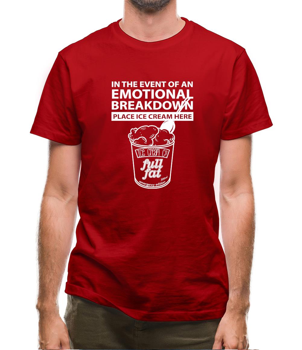 Emotional Breadown Place Ice Cream Here Mens T-Shirt Emotional Breadown Place Ice Cream Here Mens T-Shirt