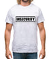 Insecurity Mens T-Shirt