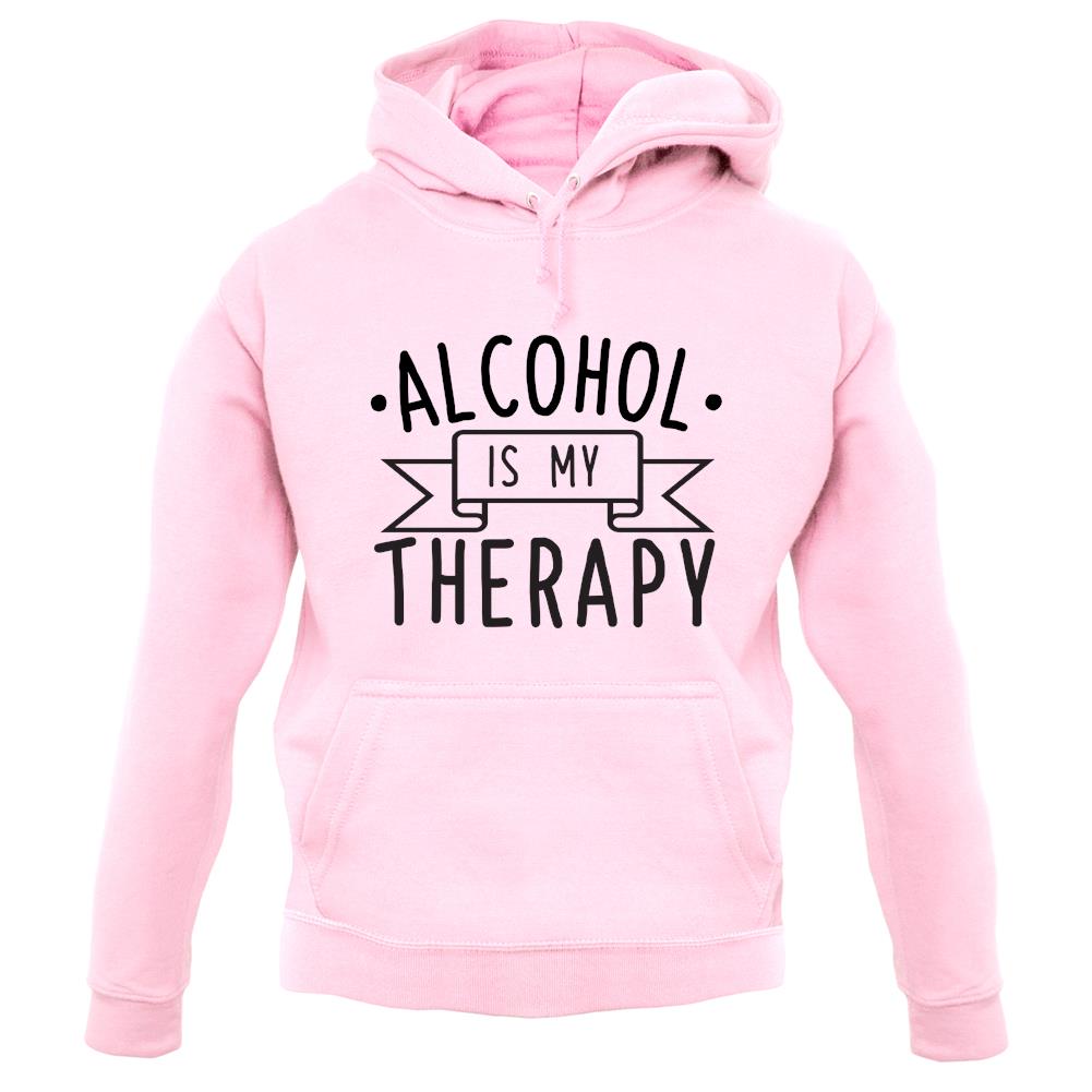 Alcohol Is My Therapy unisex hoodie Alcohol Is My Therapy unisex hoodie