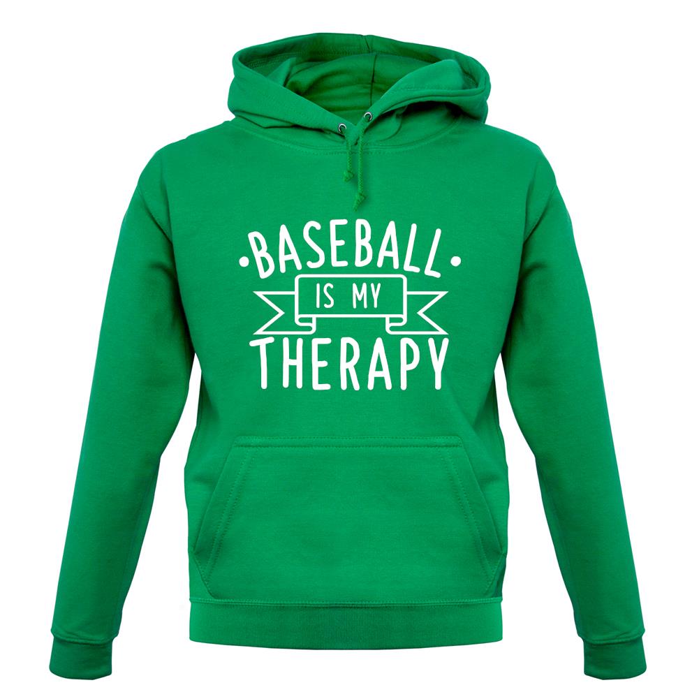 Baseball Is My Therapy unisex hoodie Baseball Is My Therapy unisex hoodie