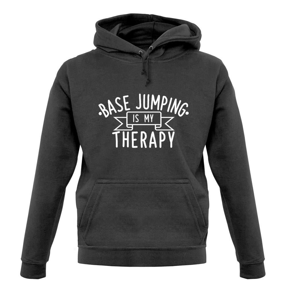 Basejumping Is My Therapy unisex hoodie Basejumping Is My Therapy unisex hoodie