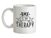 Bmx Is My Therapy Ceramic Mug Bmx Is My Therapy Ceramic Mug