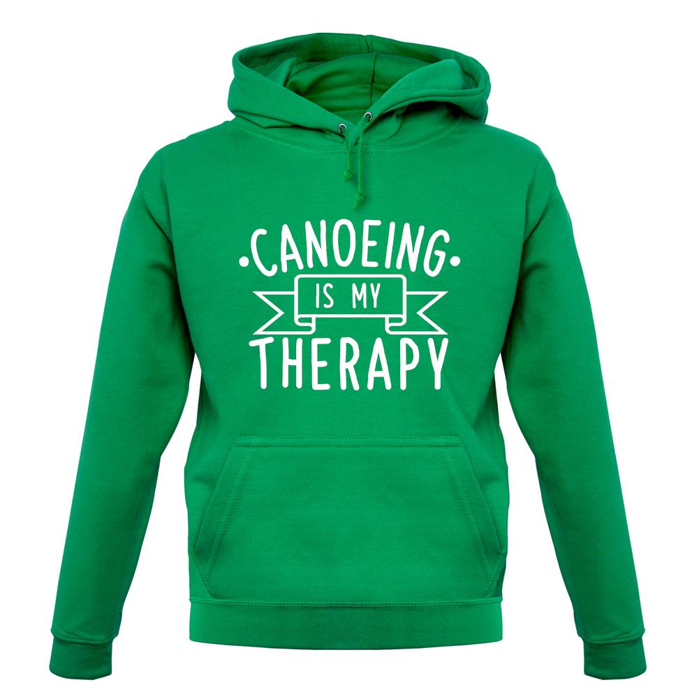 Canoeing Is My Therapy unisex hoodie Canoeing Is My Therapy unisex hoodie