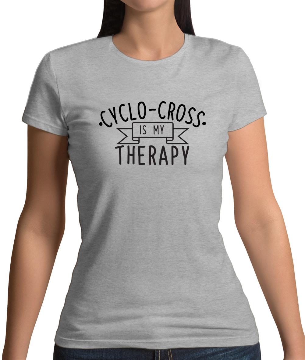 Cyclo-Cross Is My Therapy Womens T-Shirt Cyclo-Cross Is My Therapy Womens T-Shirt
