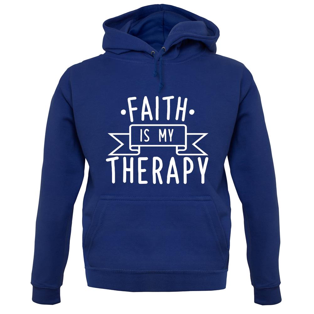 Faith Is My Therapy unisex hoodie Faith Is My Therapy unisex hoodie