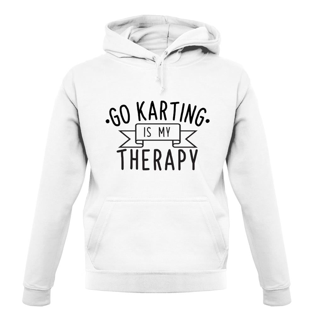 Gokarting Is My Therapy unisex hoodie Gokarting Is My Therapy unisex hoodie