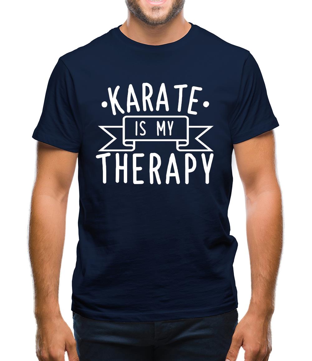 Karate Is My Therapy Mens T-Shirt Karate Is My Therapy Mens T-Shirt