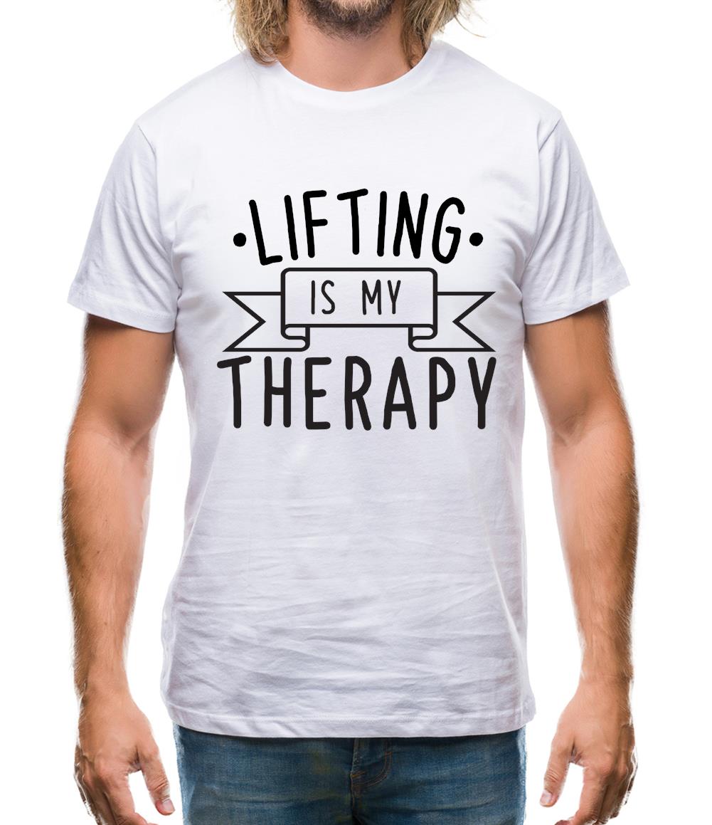 Lifting Is My Therapy Mens T-Shirt Lifting Is My Therapy Mens T-Shirt