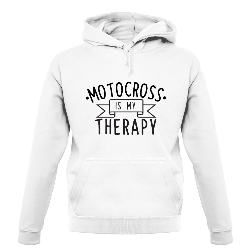 Motocross Is My Therapy unisex hoodie Motocross Is My Therapy unisex hoodie