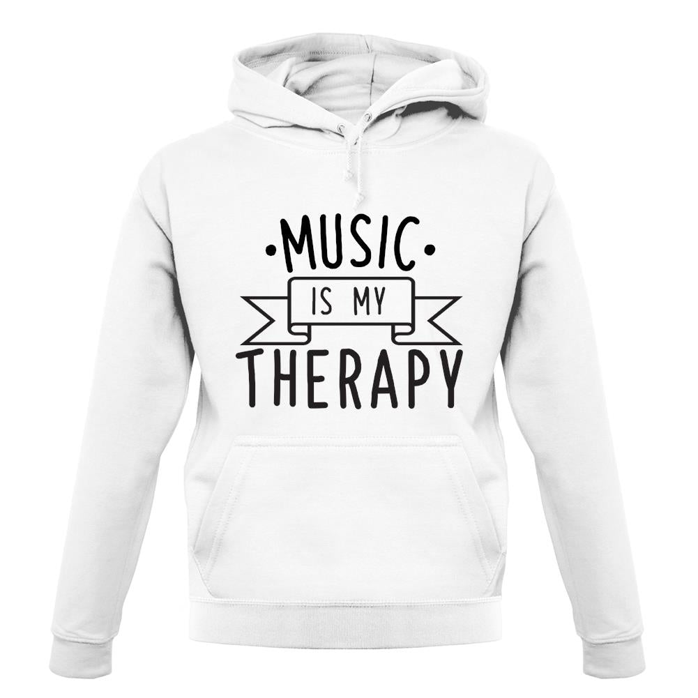 Music Is My Therapy unisex hoodie Music Is My Therapy unisex hoodie