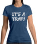 It's a Trap! Womens T-Shirt It's a Trap! Womens T-Shirt