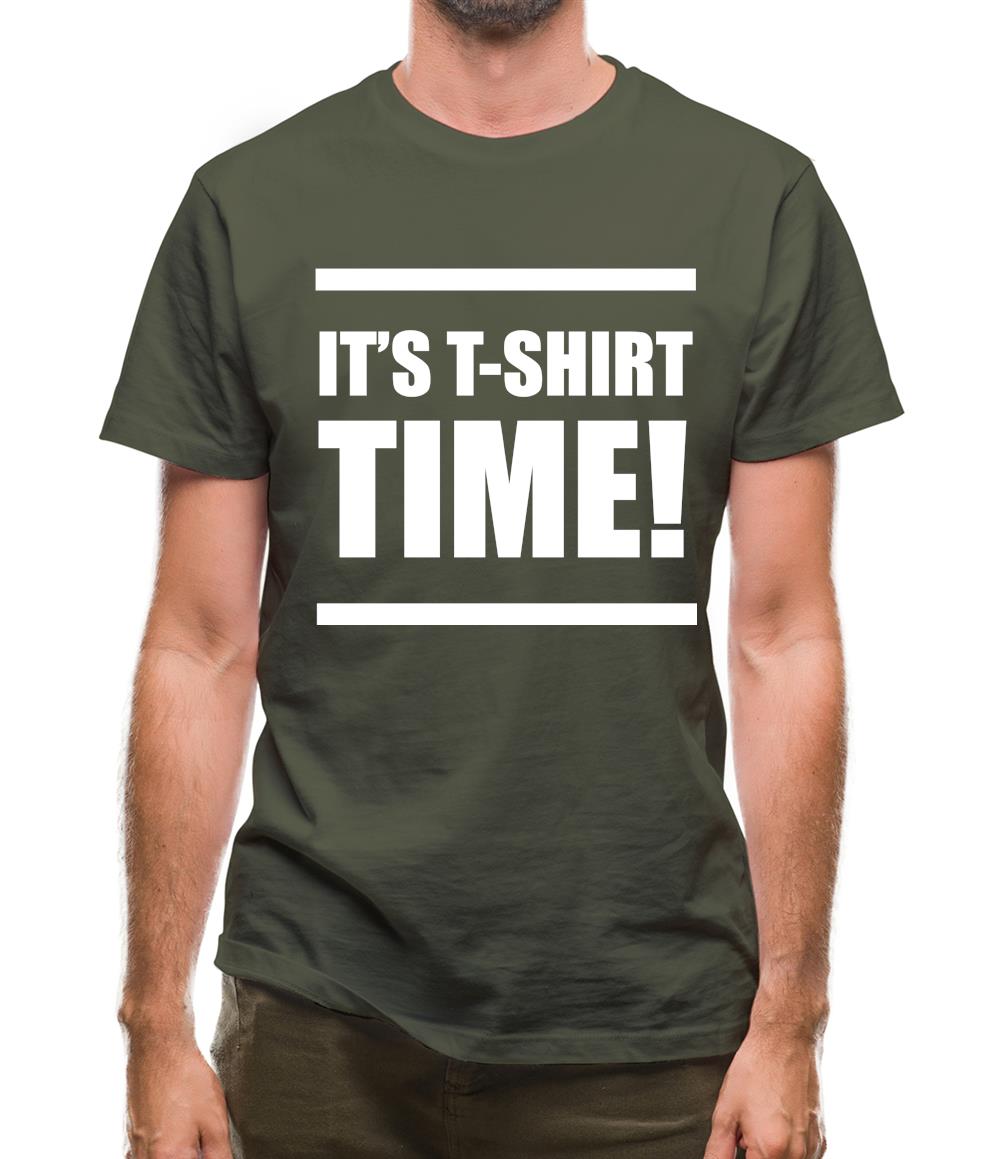 It's T-Shirt Time! Mens T-Shirt It's T-Shirt Time! Mens T-Shirt