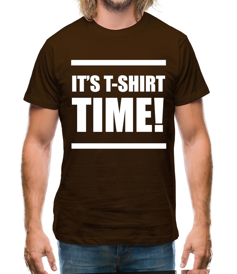It's T-Shirt Time! Mens T-Shirt It's T-Shirt Time! Mens T-Shirt