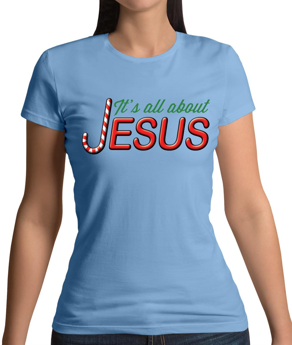 It's All About Jesus Womens T-Shirt It's All About Jesus Womens T-Shirt