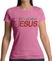 It's All About Jesus Womens T-Shirt It's All About Jesus Womens T-Shirt