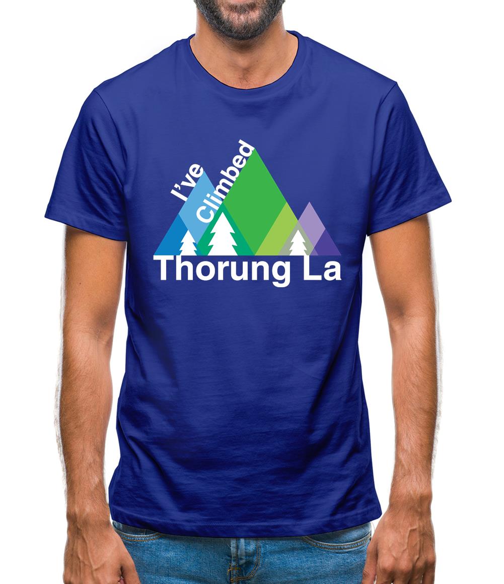 I'Ve Climbed Thorung La Mens T-Shirt I'Ve Climbed Thorung La Mens T-Shirt
