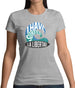 I Have Surfed La Libertad Womens T-Shirt I Have Surfed La Libertad Womens T-Shirt