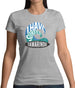 I Have Surfed Tamarindo Womens T-Shirt I Have Surfed Tamarindo Womens T-Shirt