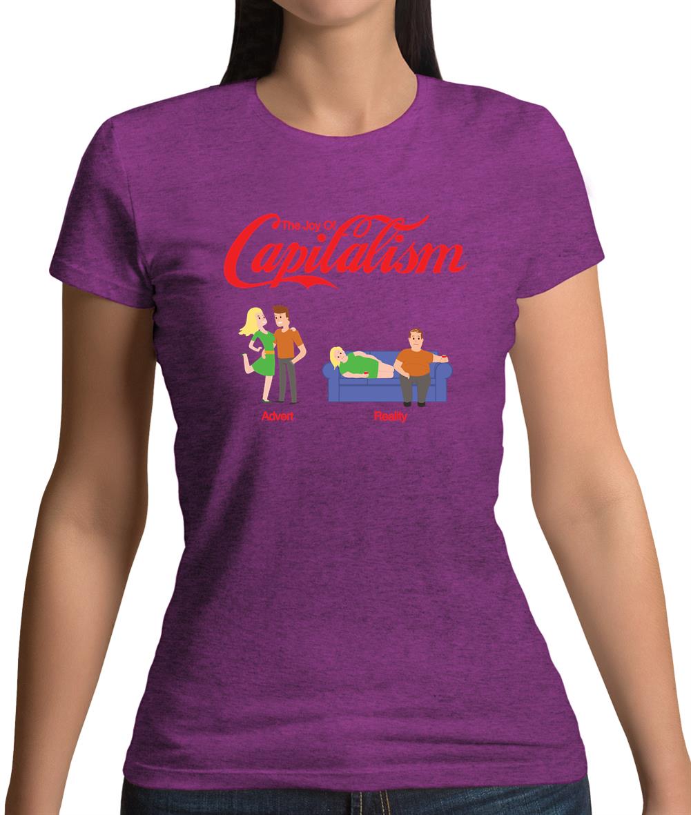 The Joy Of Capitalism Womens T-Shirt The Joy Of Capitalism Womens T-Shirt