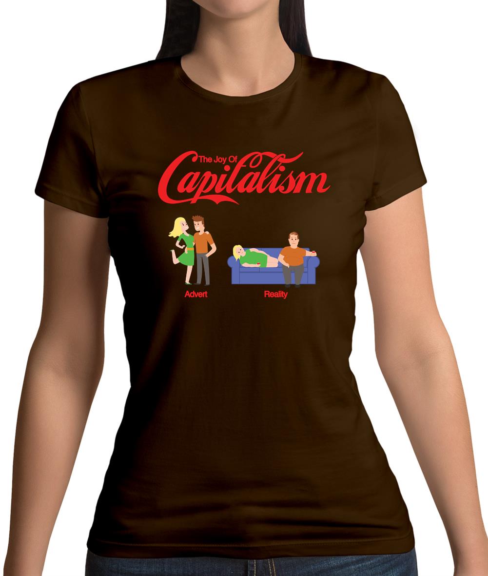 The Joy Of Capitalism Womens T-Shirt The Joy Of Capitalism Womens T-Shirt