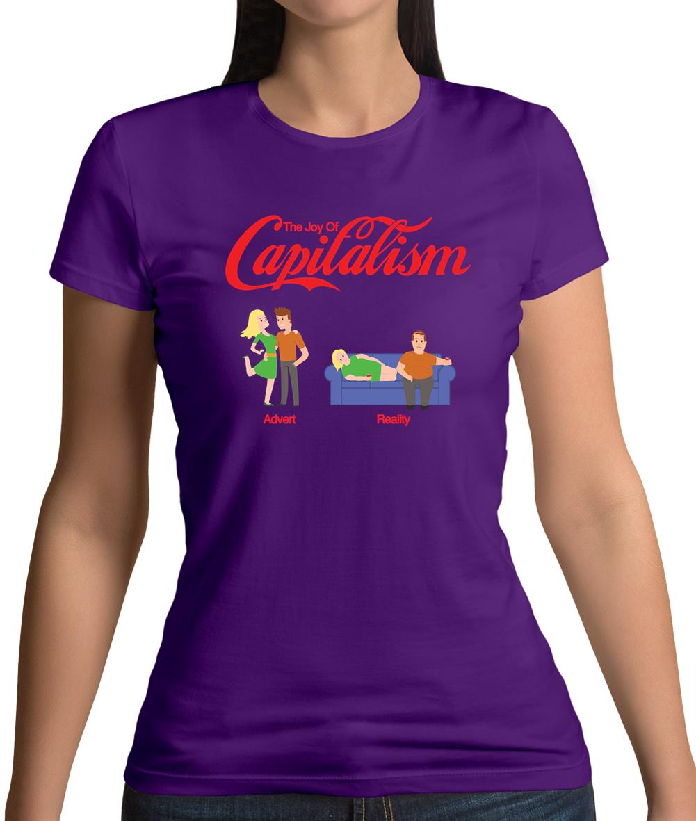The Joy Of Capitalism Womens T-Shirt The Joy Of Capitalism Womens T-Shirt