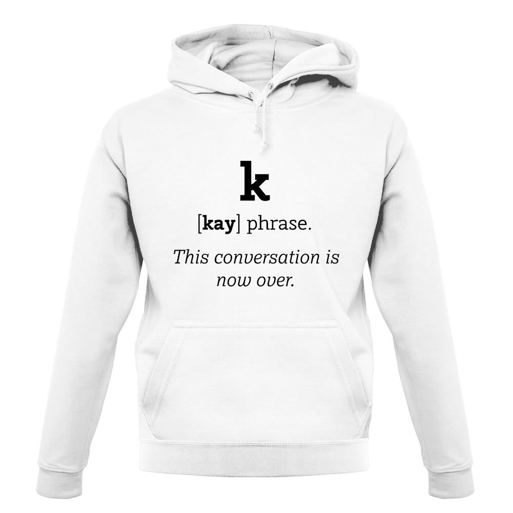 K Definition unisex hoodie K Definition unisex hoodie