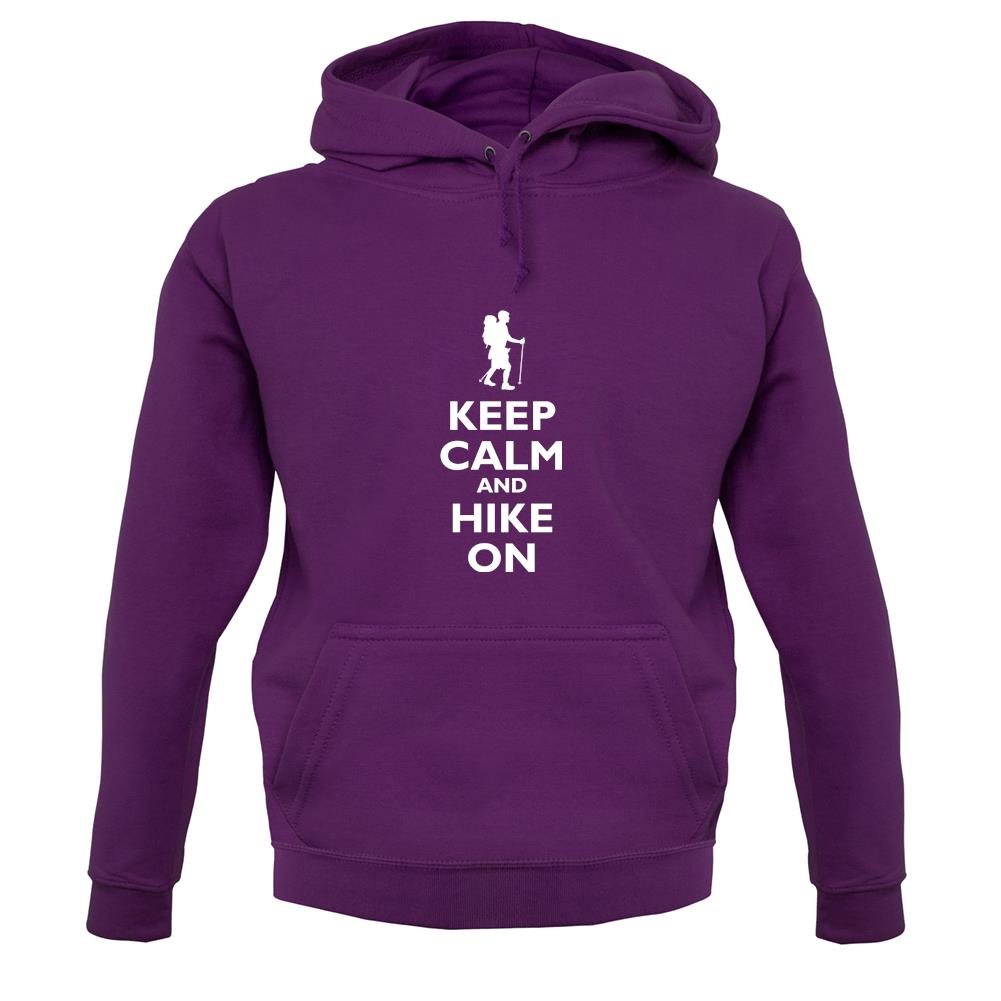 Keep Calm And Hike On unisex hoodie Keep Calm And Hike On unisex hoodie