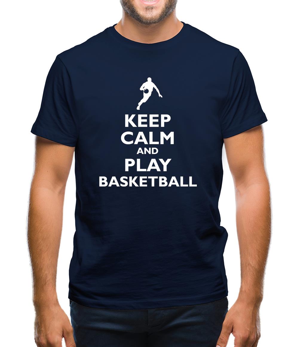 Keep Calm And Play Basketball Mens T-Shirt Keep Calm And Play Basketball Mens T-Shirt