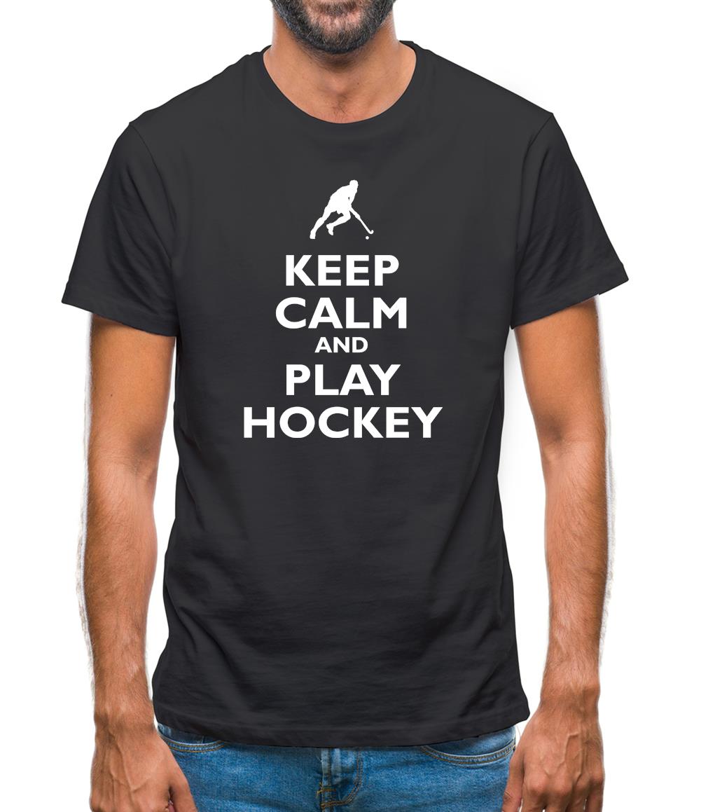 Keep Calm And Play Hockey Mens T-Shirt Keep Calm And Play Hockey Mens T-Shirt