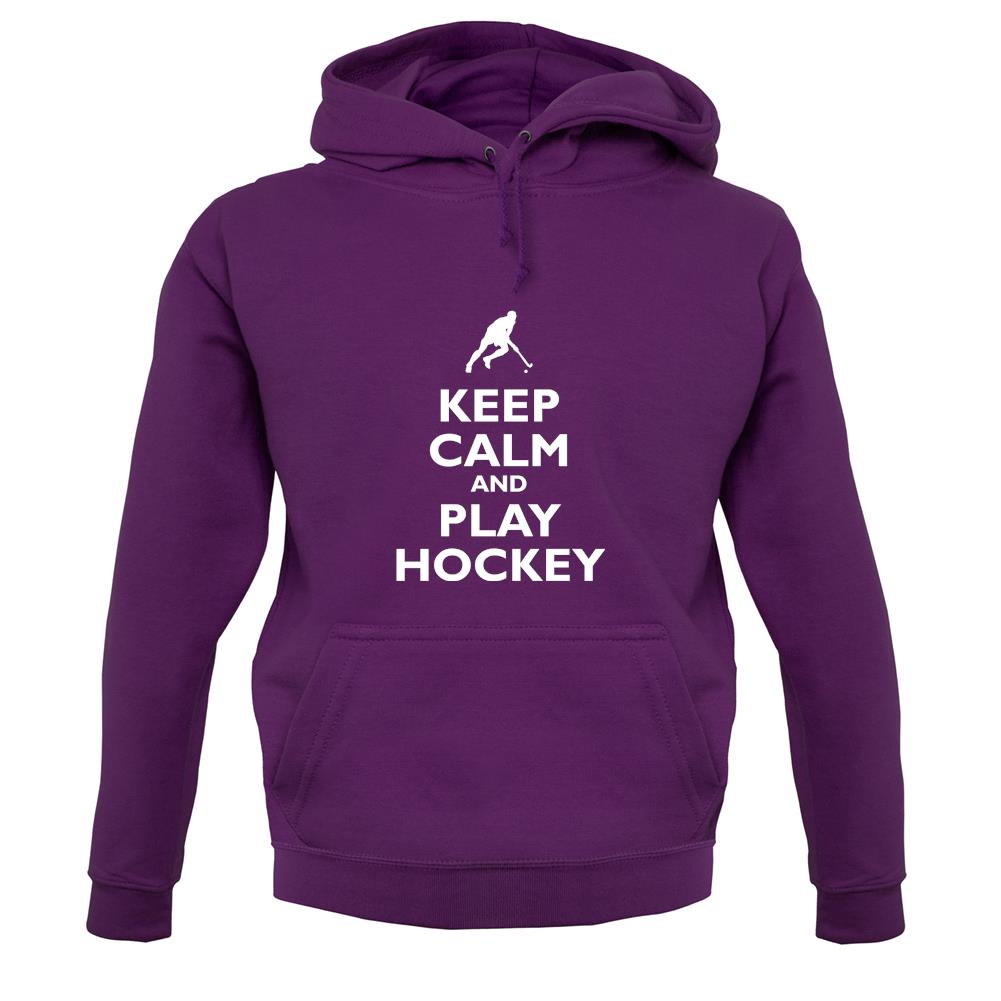 Keep Calm And Play Hockey unisex hoodie Keep Calm And Play Hockey unisex hoodie