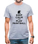 Keep Calm And Play Paintball Mens T-Shirt Keep Calm And Play Paintball Mens T-Shirt