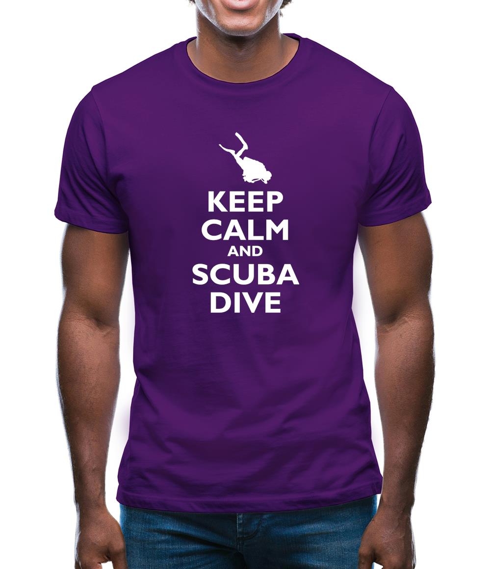 Keep Calm And Scuba Dive Mens T-Shirt Keep Calm And Scuba Dive Mens T-Shirt