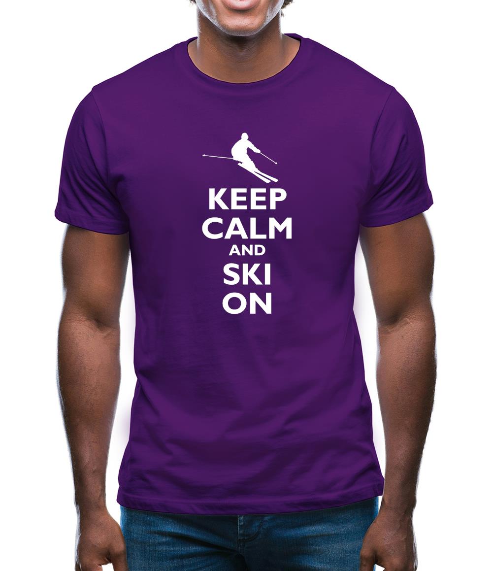 Keep Calm And Ski On Mens T-Shirt Keep Calm And Ski On Mens T-Shirt