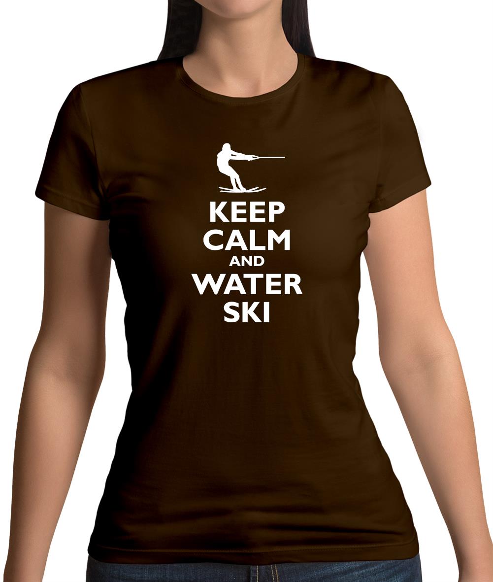 Keep Calm And Water Ski Womens T-Shirt Keep Calm And Water Ski Womens T-Shirt