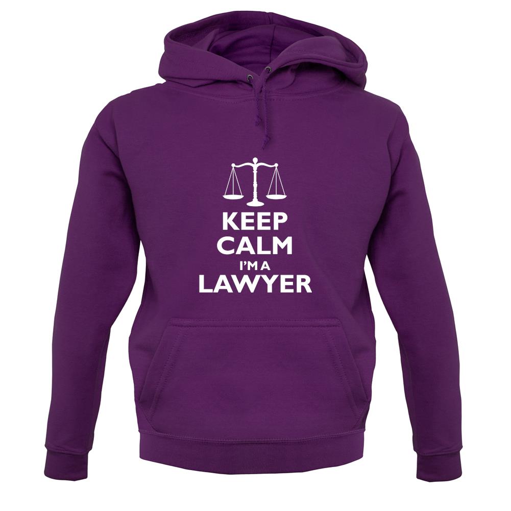 Keep Calm I'm A Lawyer unisex hoodie Keep Calm I'm A Lawyer unisex hoodie