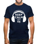Keep Calm I'm A Dj Mens T-Shirt Keep Calm I'm A Dj Mens T-Shirt