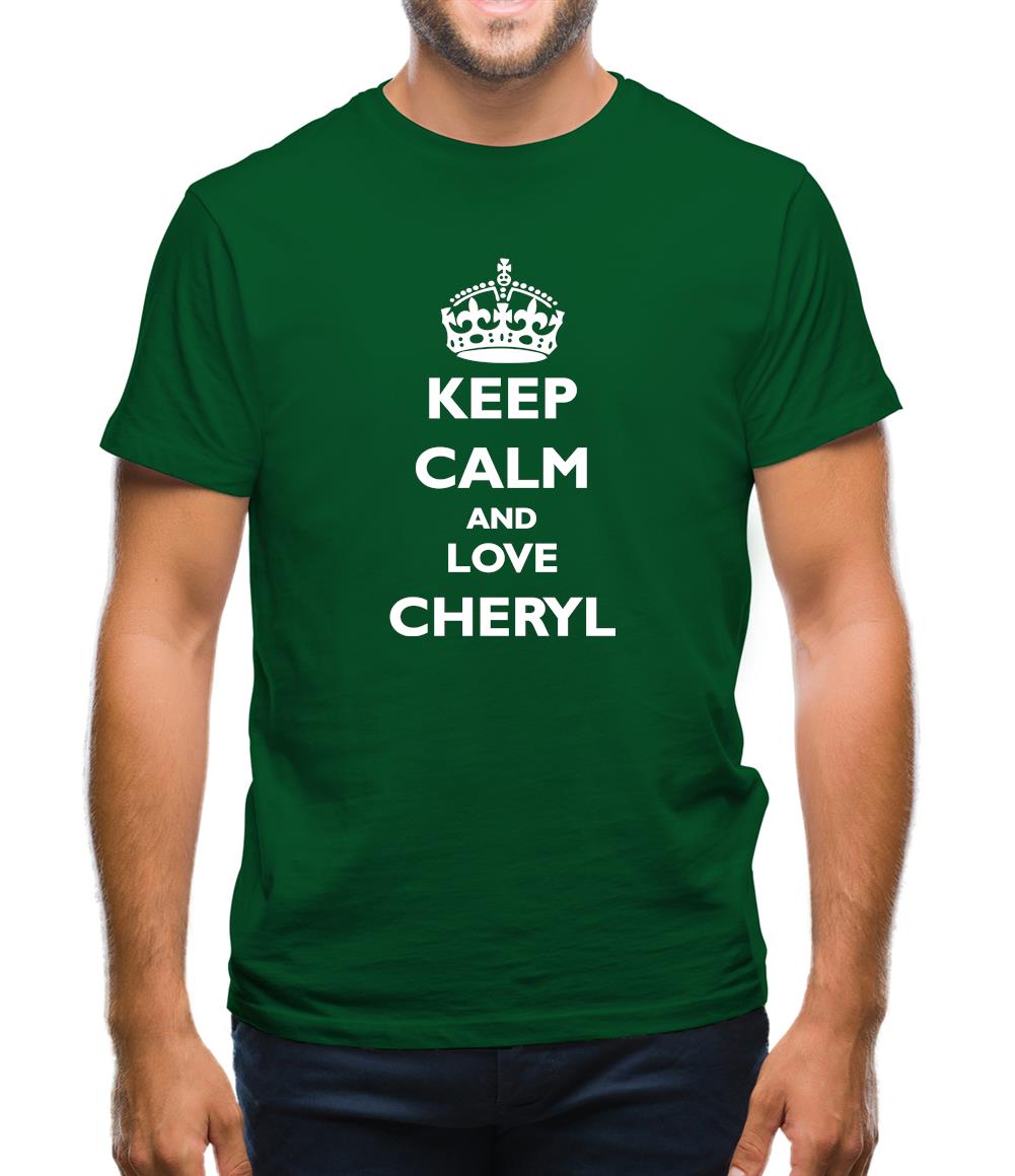 Keep calm and Love Cheryl Mens T-Shirt Keep calm and Love Cheryl Mens T-Shirt