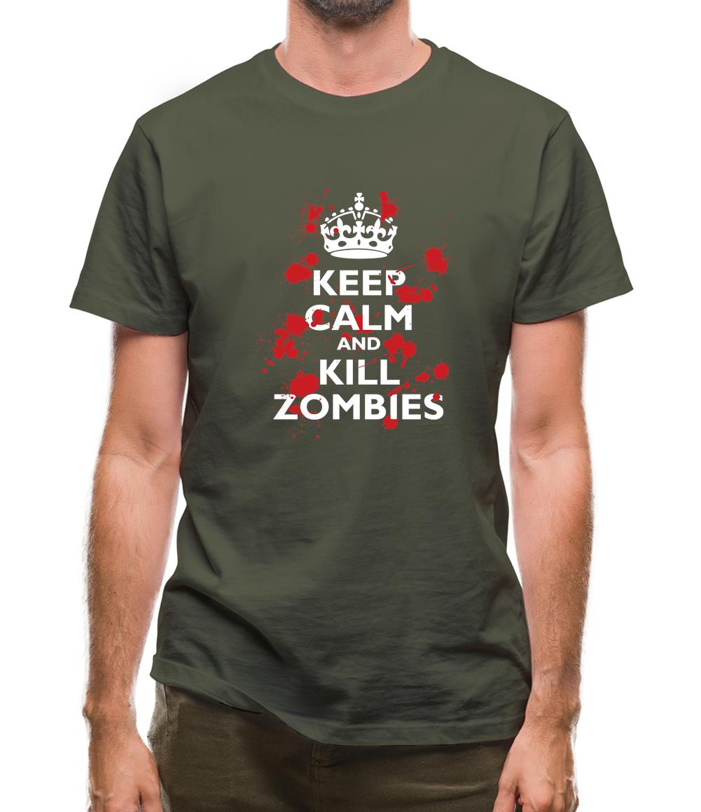 Keep Calm And Kill Zombies Mens T-Shirt Keep Calm And Kill Zombies Mens T-Shirt