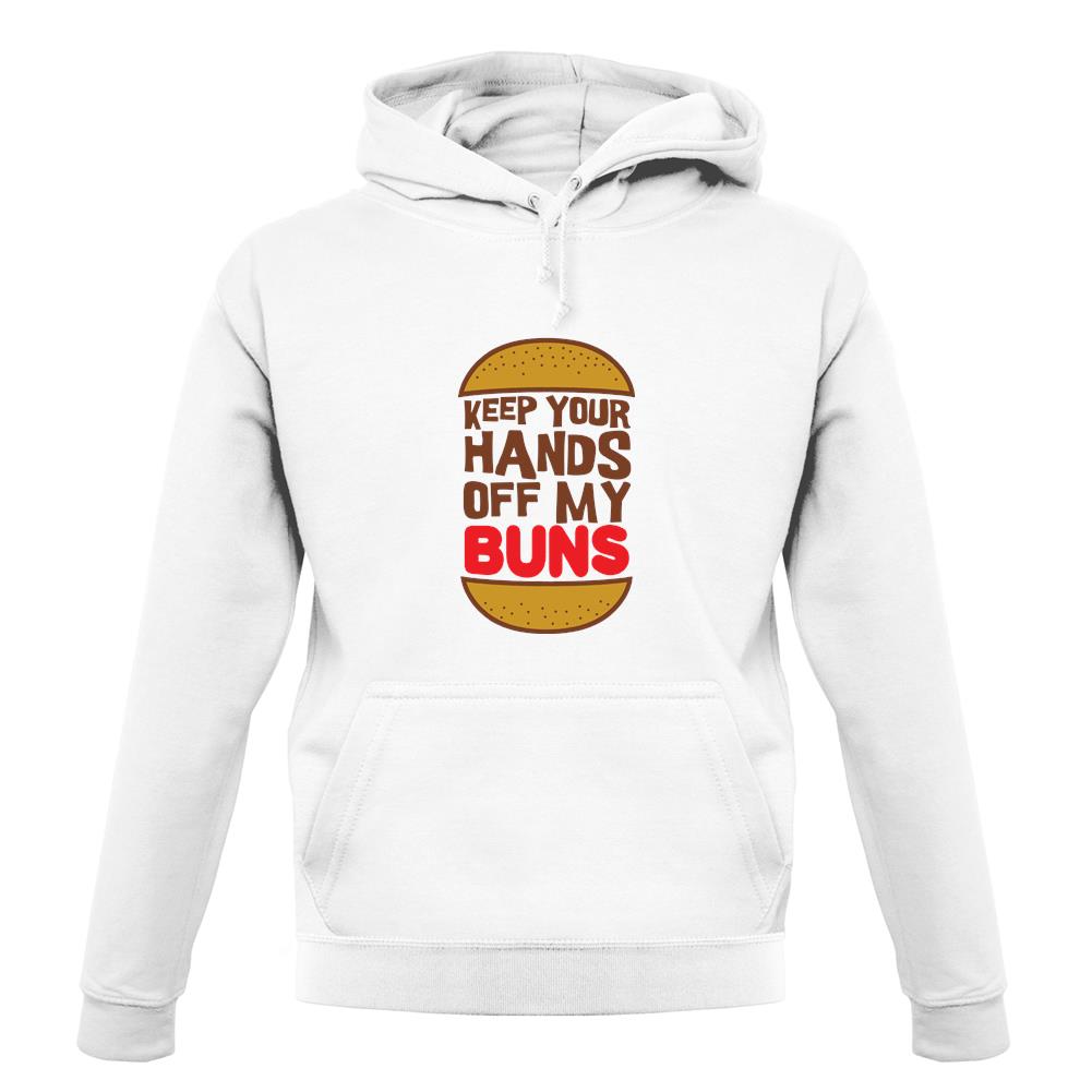 Keep Your Hands Off My Buns unisex hoodie Keep Your Hands Off My Buns unisex hoodie