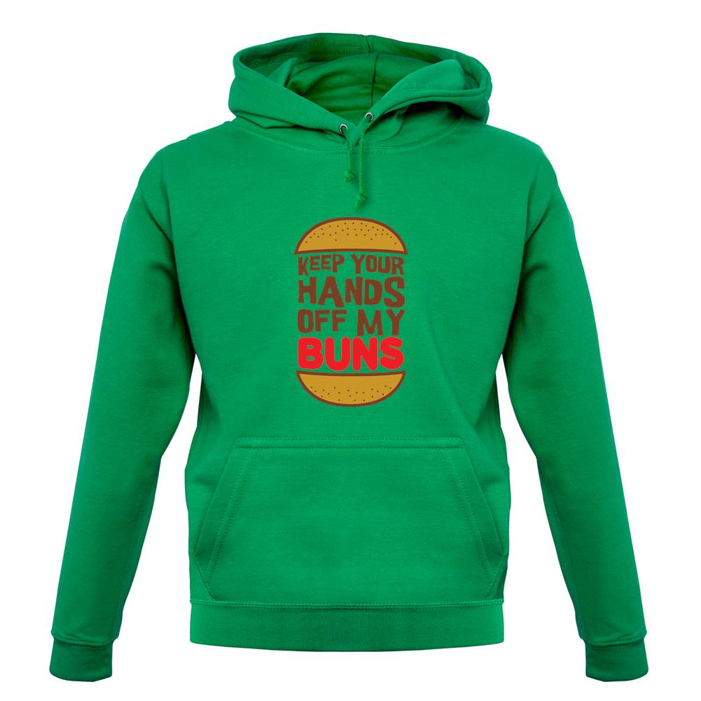 Keep Your Hands Off My Buns unisex hoodie Keep Your Hands Off My Buns unisex hoodie