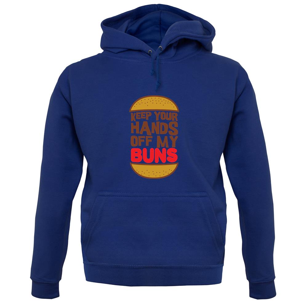 Keep Your Hands Off My Buns unisex hoodie Keep Your Hands Off My Buns unisex hoodie