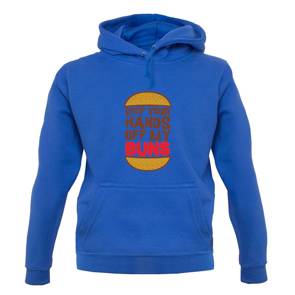 Keep Your Hands Off My Buns unisex hoodie Keep Your Hands Off My Buns unisex hoodie