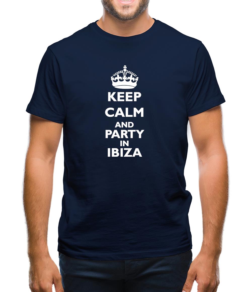 Keep calm and Party in Ibiza Mens T-Shirt Keep calm and Party in Ibiza Mens T-Shirt