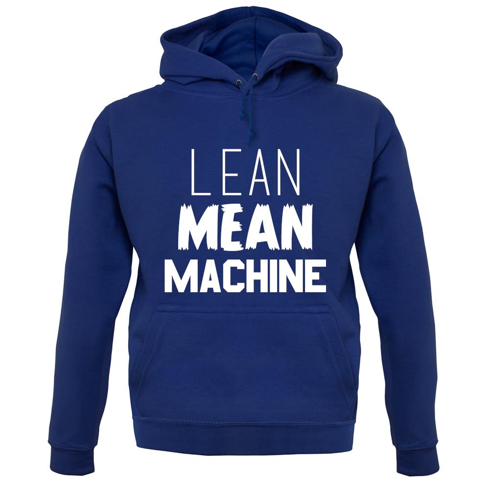 Lean Mean Machine unisex hoodie Lean Mean Machine unisex hoodie