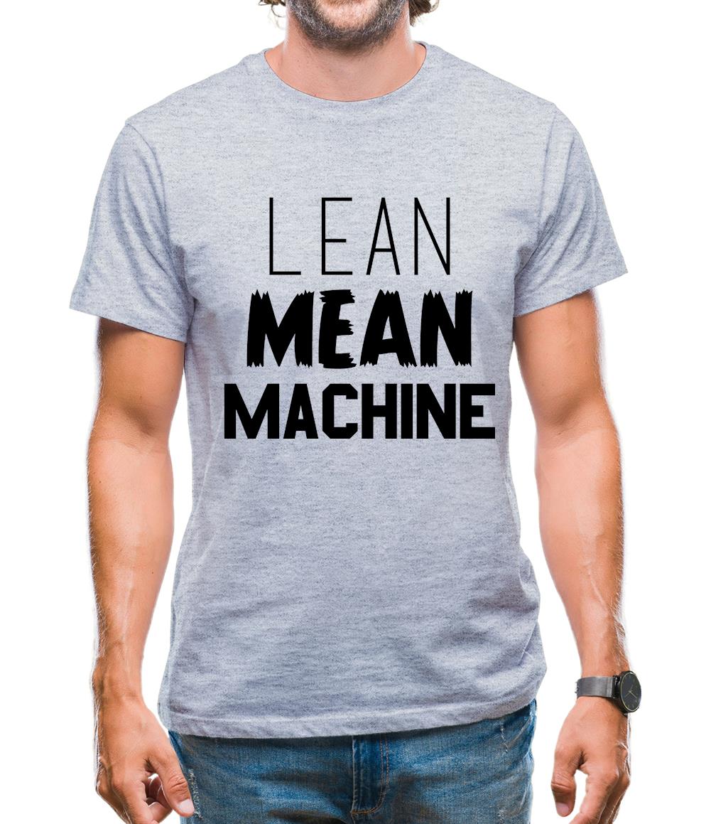 Lean Mean Machine Mens T-Shirt Lean Mean Machine Mens T-Shirt