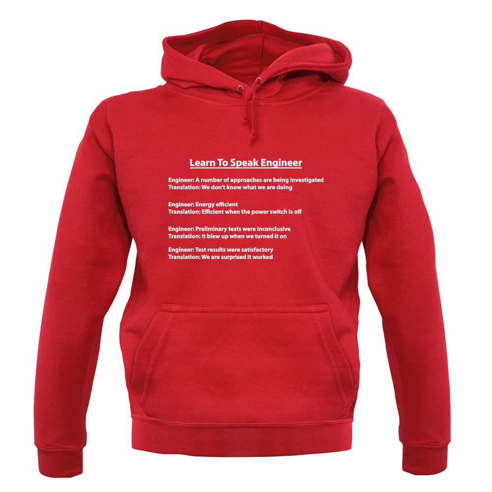 Learn To Speak Engineer unisex hoodie Learn To Speak Engineer unisex hoodie